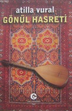 Gönül Hasreti