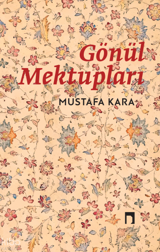Gönül Mektupları