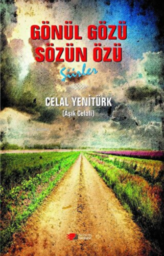 Gönül Özü Sözün Özü