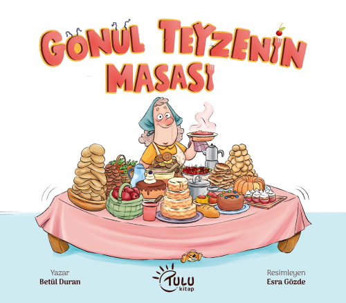 Gönül Teyzenin Masası