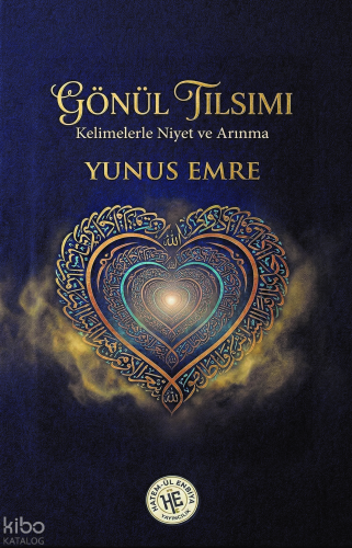 Gönül Tılsımı - Yunus Emre