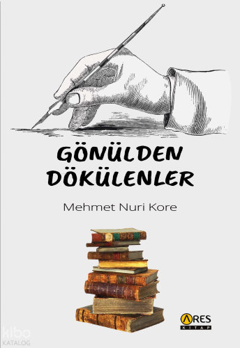Gönülden Dökülenler