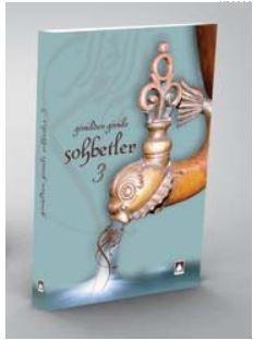 Gönülden Gönüle Sohbetler – 3