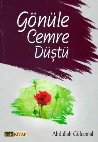 Gönüle Cemre Düştü