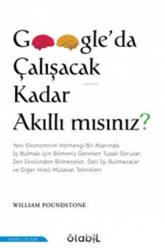 Google’da Çalışacak Kadar Akıllı mısınız?