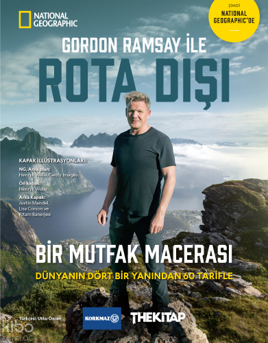 Gordon Ramsay ile Rota Dışı;Bir Mutfak Macerası: Dünyanın Dört Bir Yanından 60 Tarifle