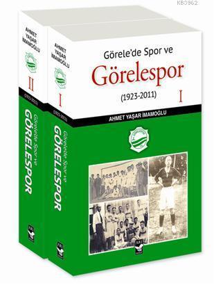 Görelede Spor ve Görelespor (1923-2011)