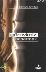 Görevimiz Başarmak