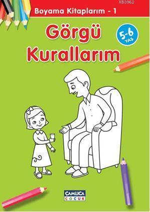 Görgü Kurallarım; Boyama Kitaplarım 1