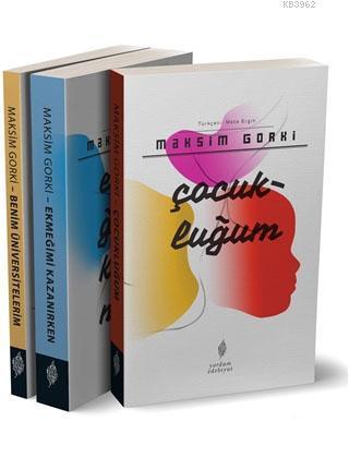 Gorki Otobiyografik Üçleme (3 Kitap Takım)