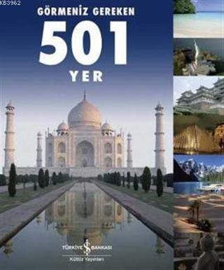 Görmeniz Gereken 501 Yer