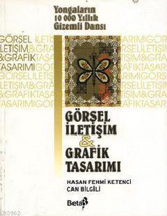 Görsel İletişim ve Grafik Tasarımı