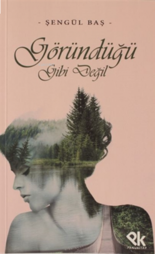 Göründüğü Gibi Değil