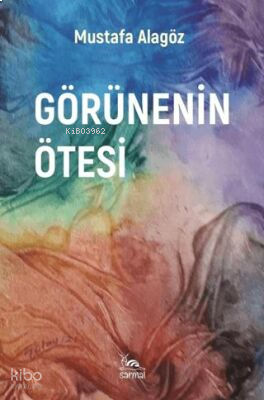 Görünenin Ötesi