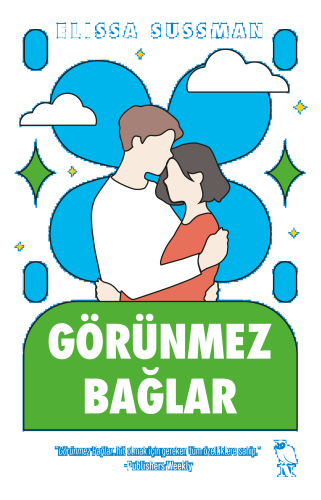 Görünmez Bağlar