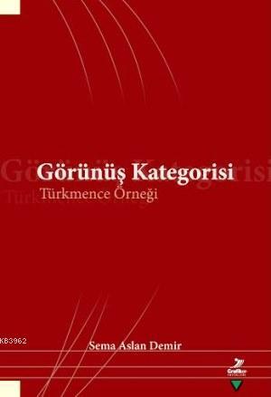 Görünüş Kategorisi; Türkmence Örneği