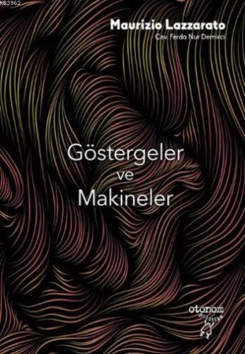 Göstergeler ve Makineler