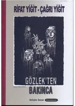 Gözlek'ten Bakınca