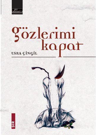 Gözlerimi Kapat