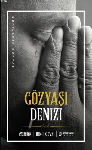 Gözyaşı Denizi; Sufilerin Dünyası
