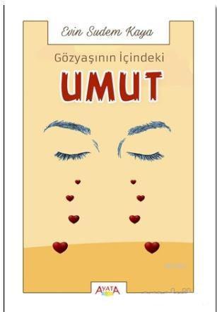 Gözyaşının İçindeki Umut