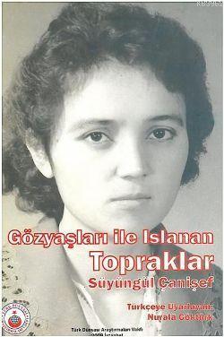 Gözyaşları İle Islanan Topraklar
