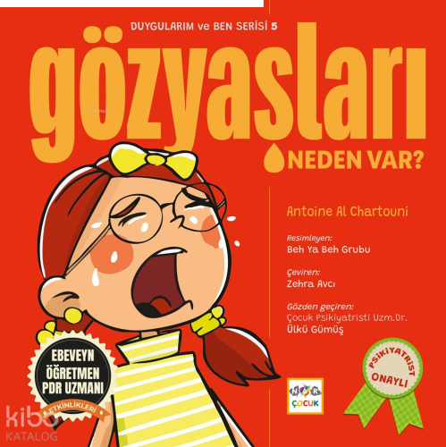 Gözyaşları Neden Var?;Duygularım ve Ben Serisi 5