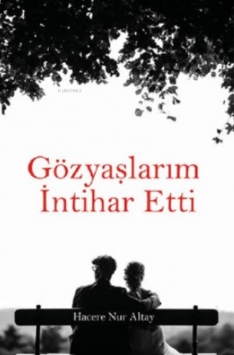 Gözyaşlarım İntihar Etti