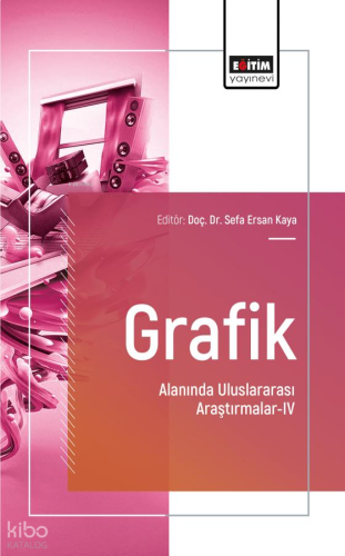 Grafik Alanında Uluslararası Araştırmalar - 4