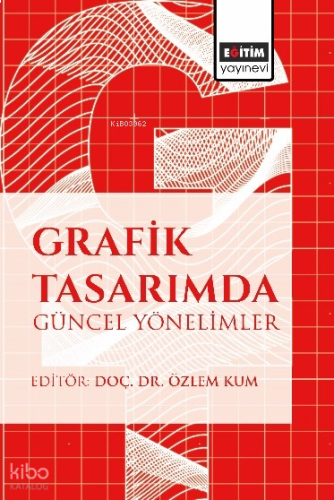 Grafik Tasarımda Güncel Yonelimler