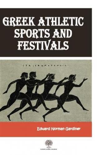 Greek Athletic Sports And Festivals