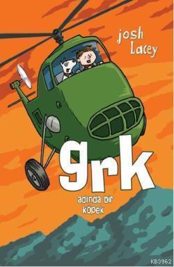 Grk Adında Bir Köpek