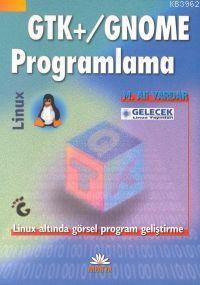 GTK+/Gnome Programlama