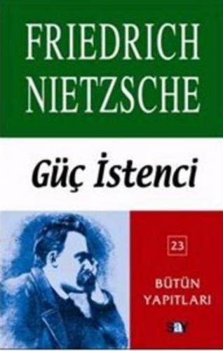 Güç İstenci Bütün Yapıtları 23