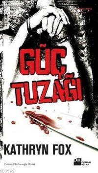 Güç Tuzağı
