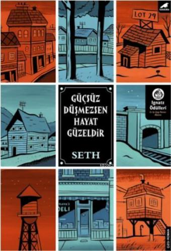 Güçsüz Düşmezsen Hayat Güzeldir