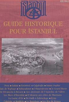 Guide Historique Pour İstanbul