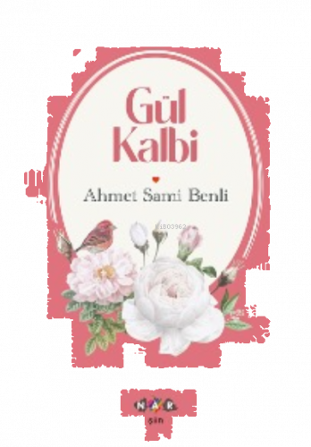 Gül Kalbi