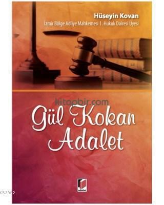 Gül Kokan Adalet