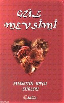 Gül Mevsimi