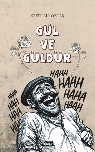 Gül ve Güldür