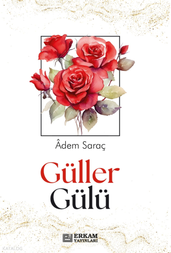 Güller Gülü