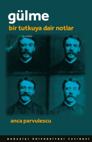 Gülme Bir Tutkuya Dair Notlar