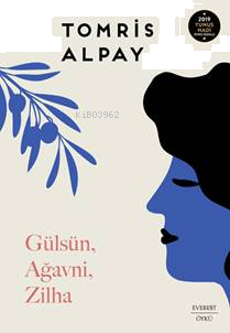 Gülsün, Ağavni,  Zilha