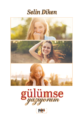 Gülümse Yazıyorum