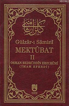 Gülzâr-ı Sâminî Mektubat II