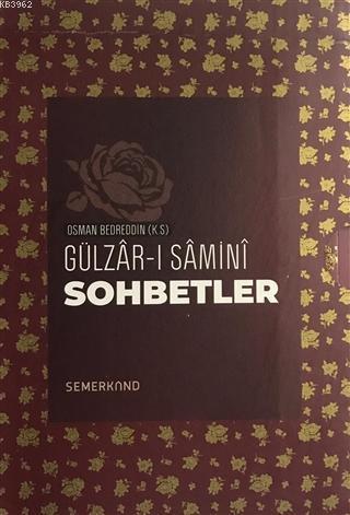 Gülzar-ı Samini Sohbetler (5 Kitap Takım)