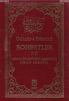 Gülzâr-ı Sâminî Sohbetler I-II Büyük Boy