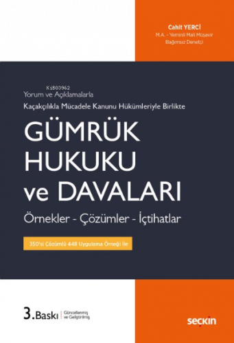 Gümrük Hukuku ve Davaları