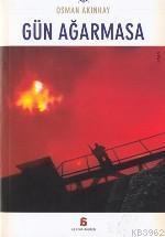 Gün Ağarmasa
